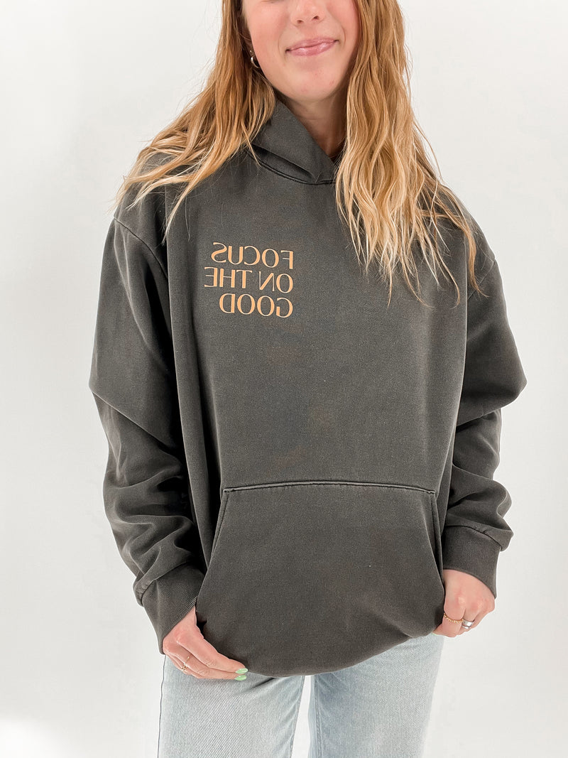 Focus on the Good Hoodie