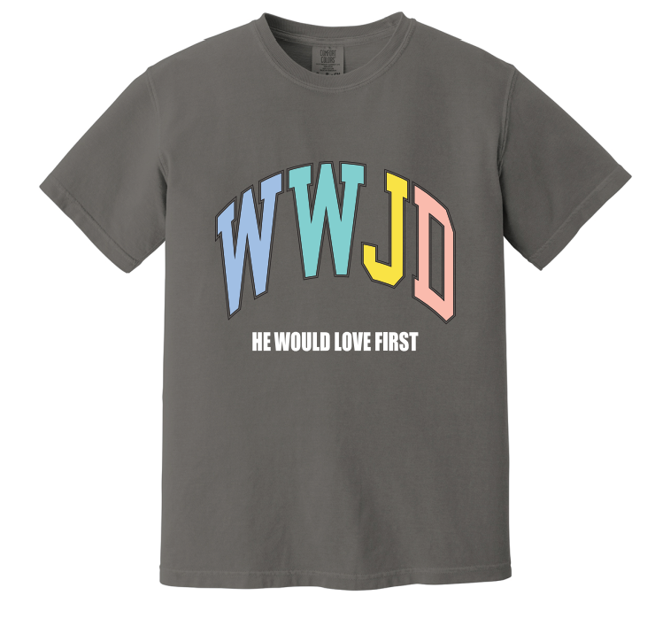 What Would Jesus Do Comfort Color Tee