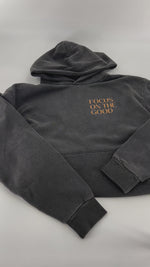Focus on the Good Hoodie